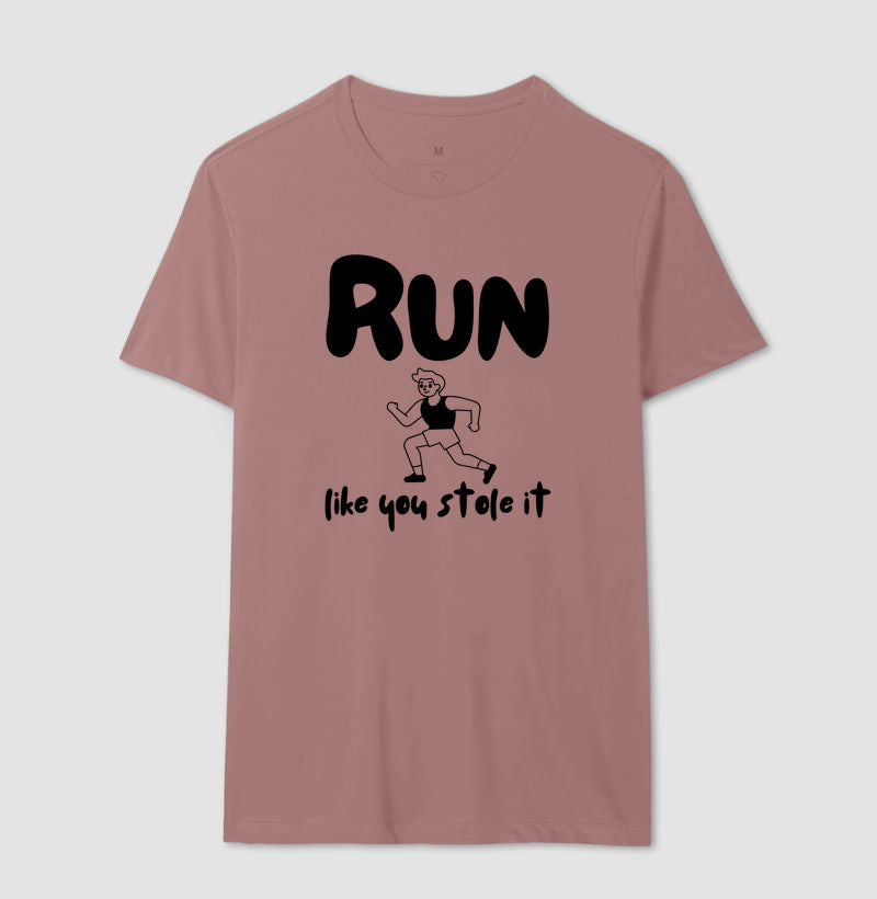 Run like u stole it