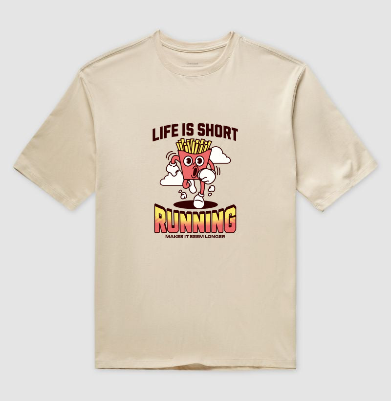 Life is short