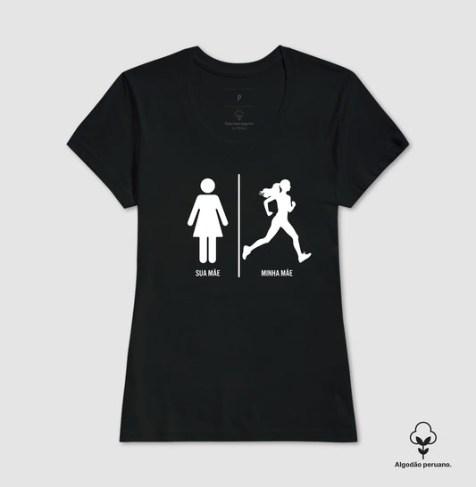 Sua Mãe, Sua Mãe