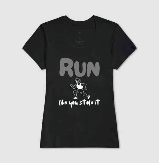 Run like u stole it
