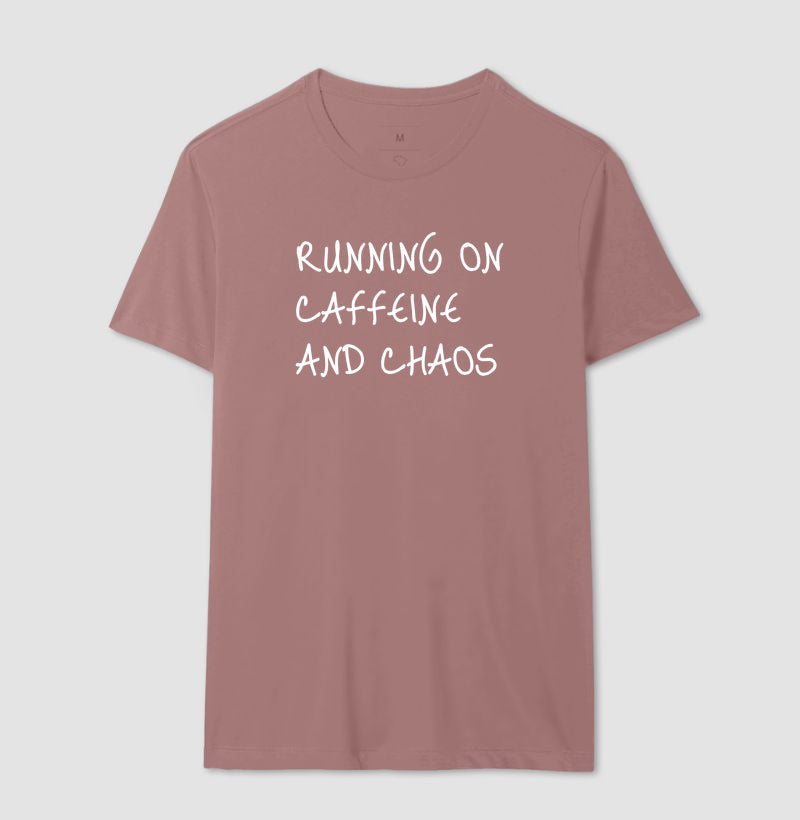 Running on caffeine and chaos