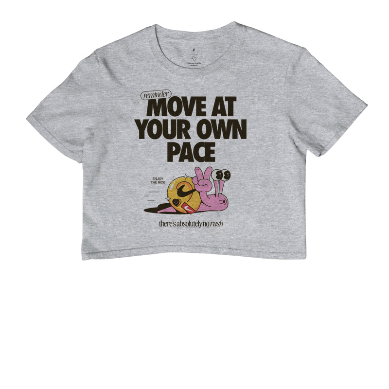 Move at your own pace