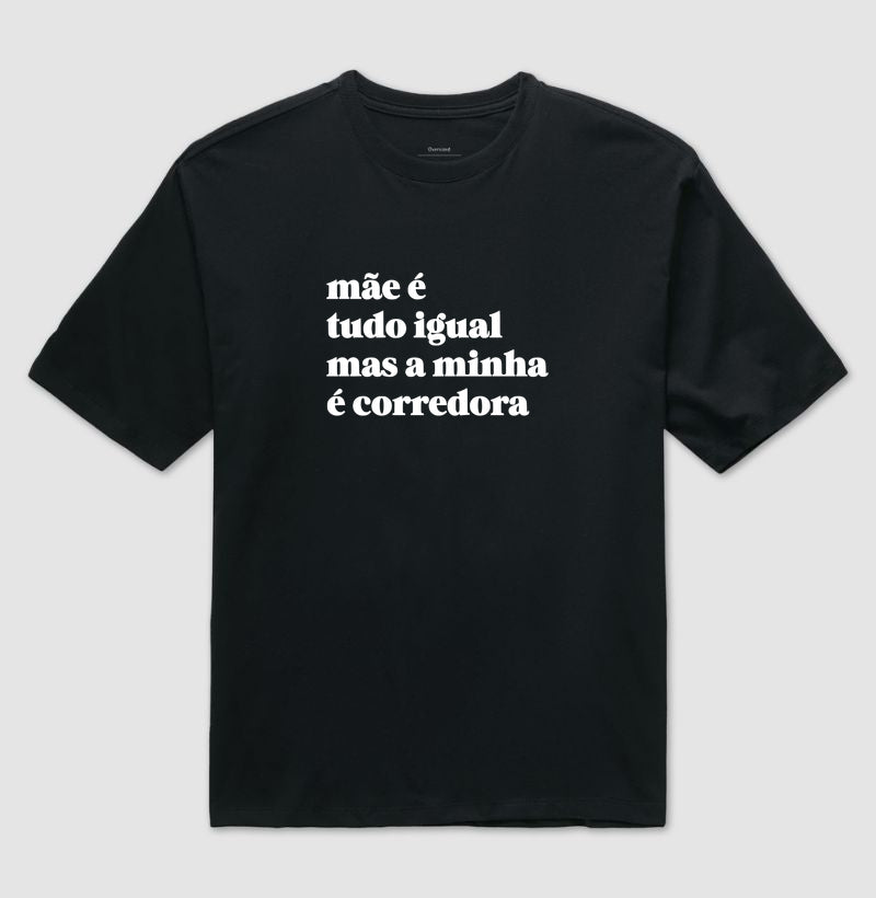 Mãe é tudo igual - corredora