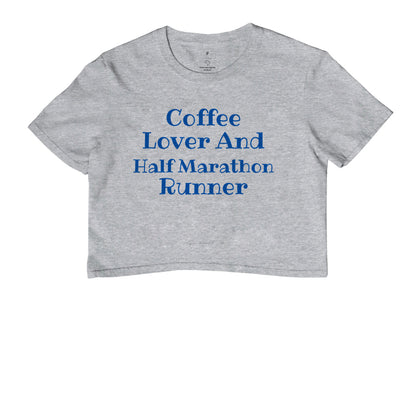 Coffee Lover & Half Marathon Runner