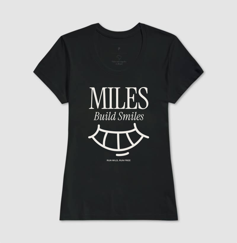 Miles build smiles