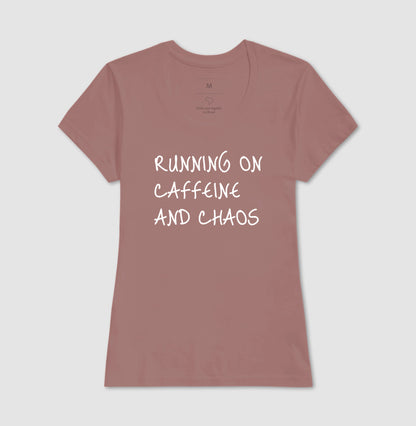 Running on caffeine and chaos