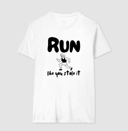Run like u stole it