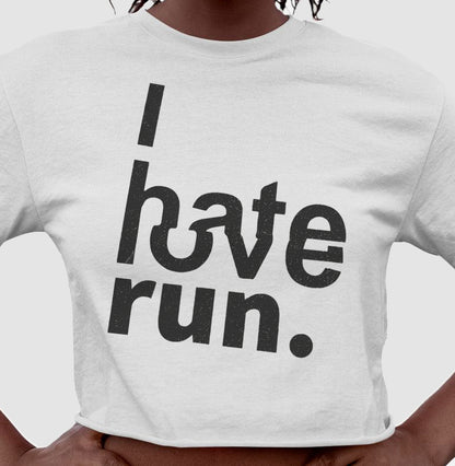 I Hate/Love Run.