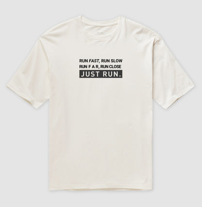 JUST RUN