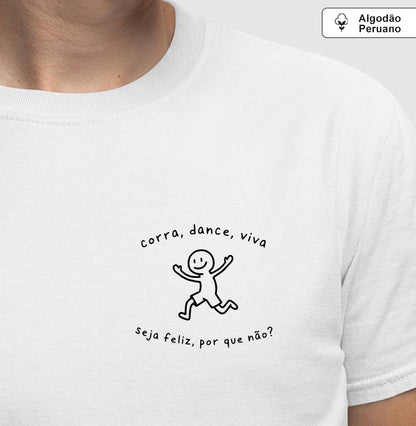 Seja feliz, por que não?