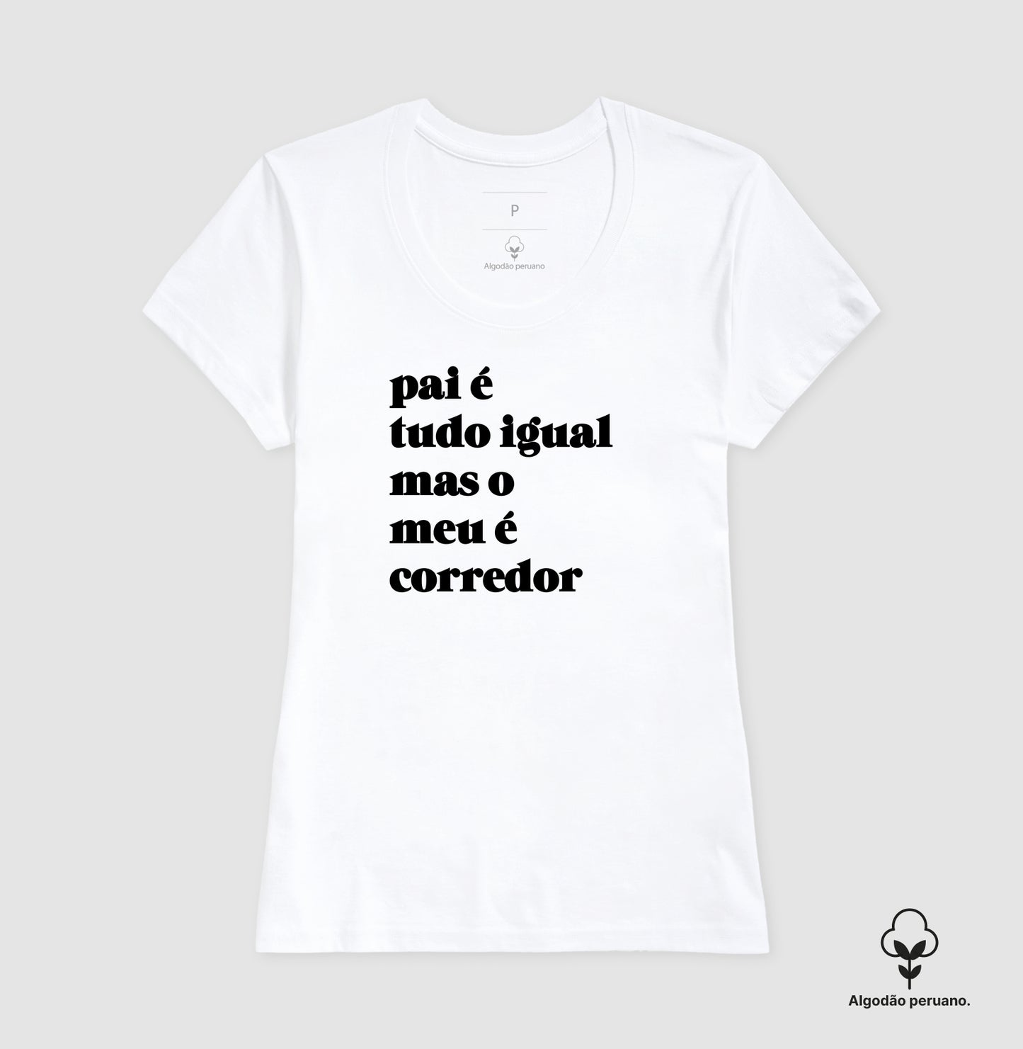 Pai é tudo igual - corredor