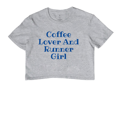 Coffee Lover & Runner Girl