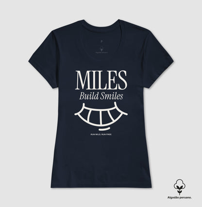 Miles build smiles