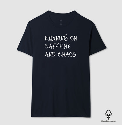 Running on caffeine and chaos
