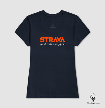 Strava or it didn´t happen