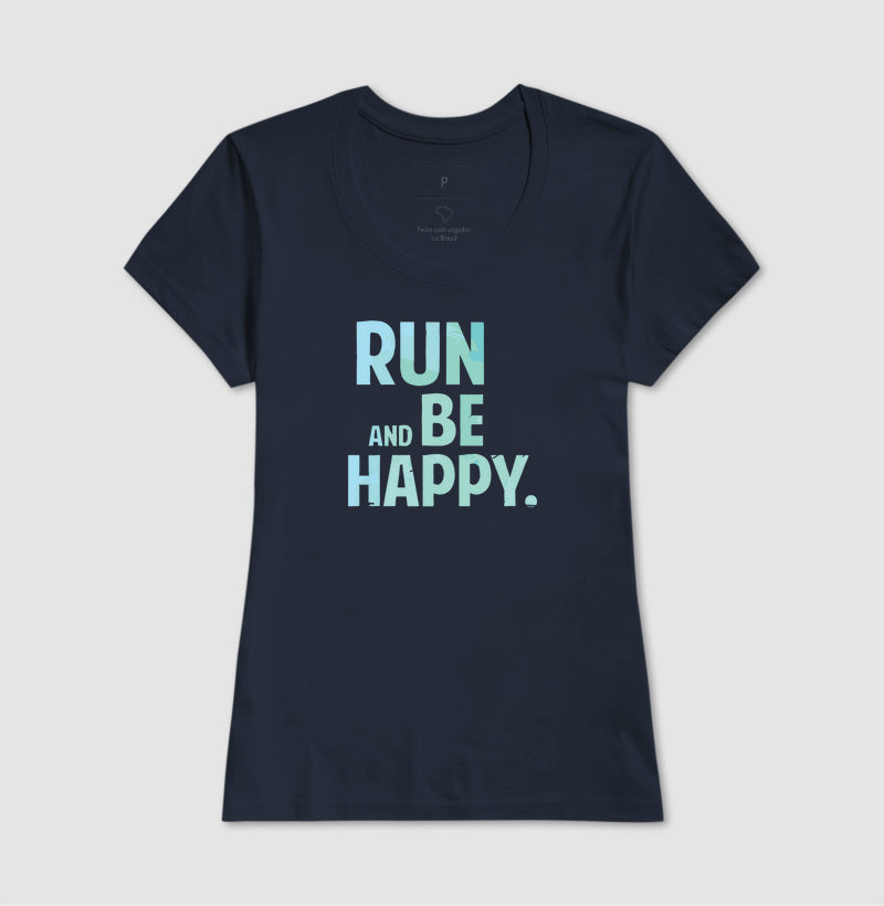 Run and be happy