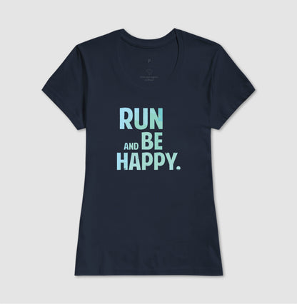 Run and be happy