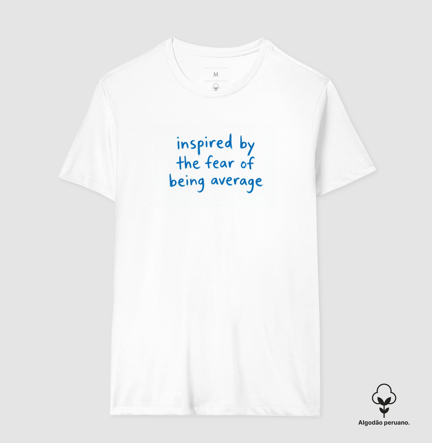 Inspired by the fear of being average