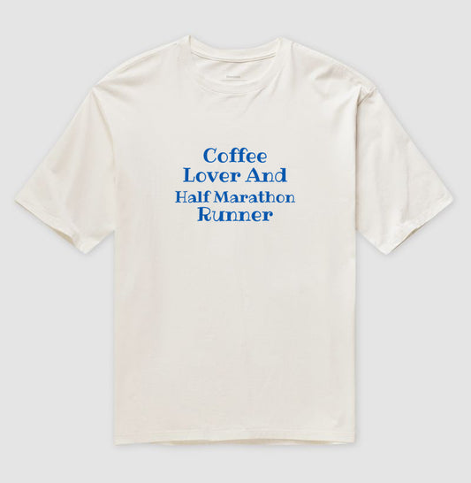 Coffee Lover & Half Marathon Runner