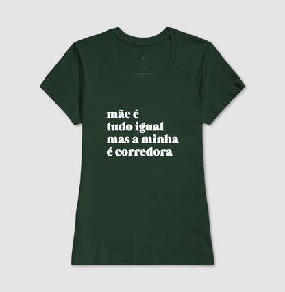 Mãe é tudo igual - corredora