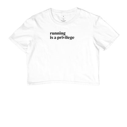 Running is a privilege