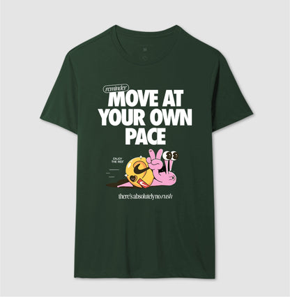 Move at your own pace