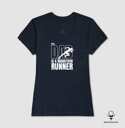 My Dad Is Marathon Runner