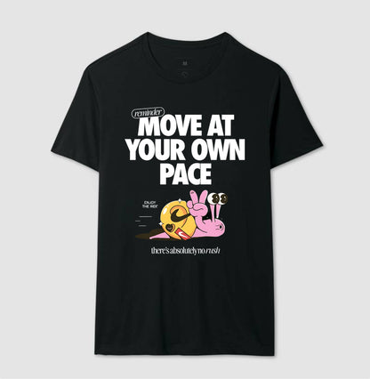 Move at your own pace