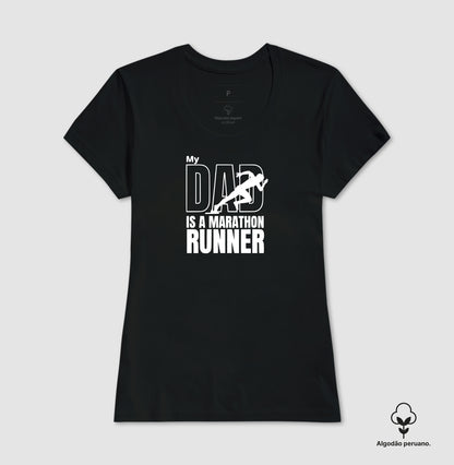 My Dad Is Marathon Runner