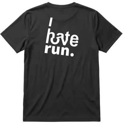 I Hate/Love Run Performance – Poliamida Premium & Proteção UV-50 (estampa nas costas)