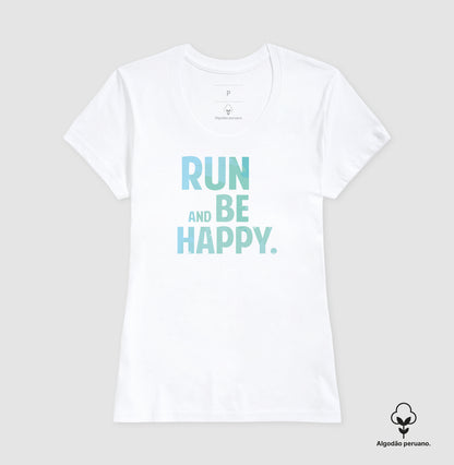 Run and be happy