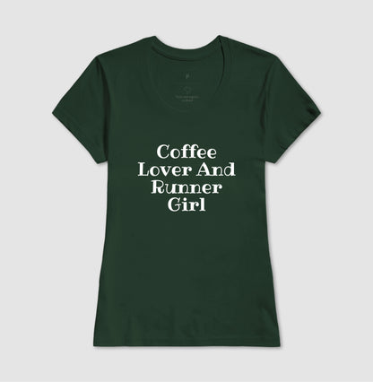 Coffee Lover & Runner Girl