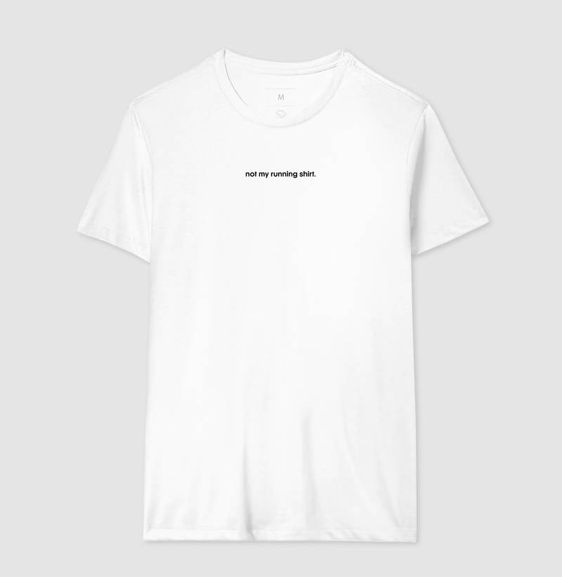 not my running shirt.
