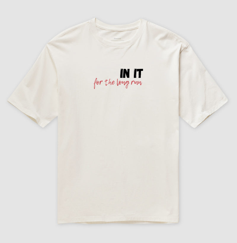 IN IT, for the long run