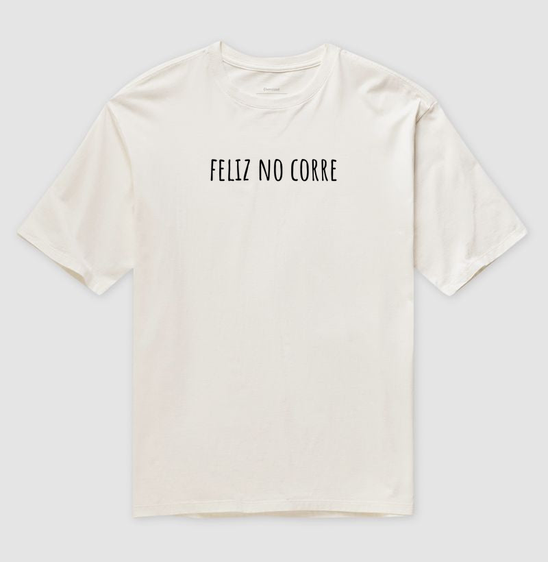 feliz no corre
