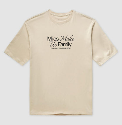 Miles make us family