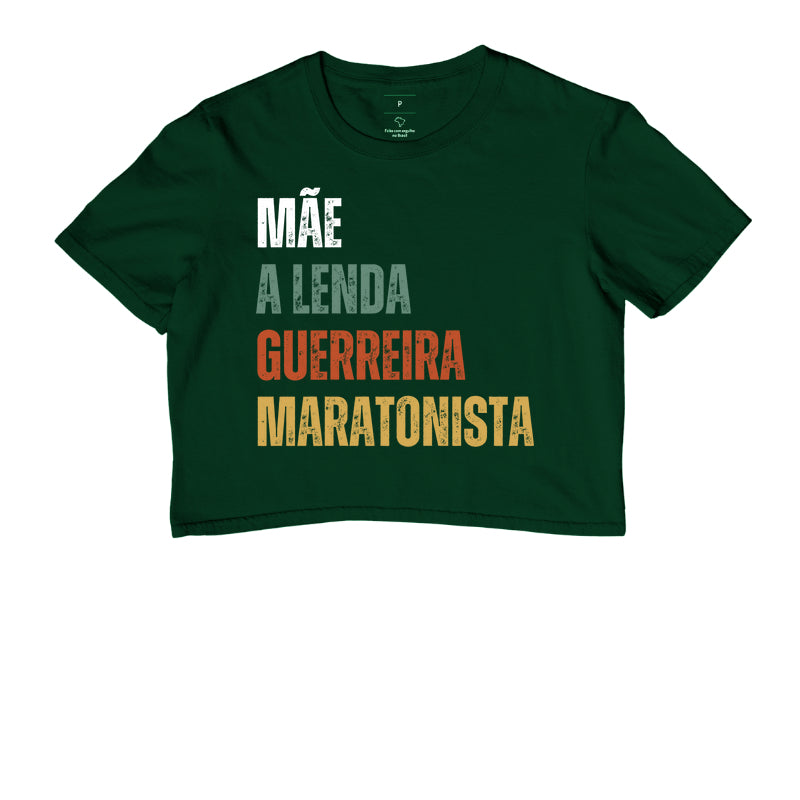 Mãe, Lenda, Guerreira, Maratonista
