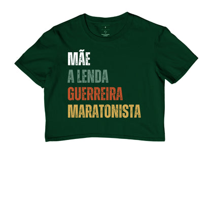 Mãe, Lenda, Guerreira, Maratonista