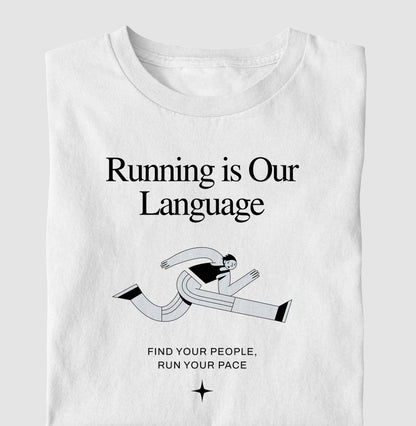 Running Is Our Language