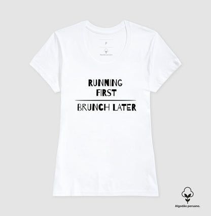 Running first - Brunch later