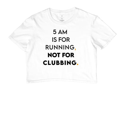 5 am is for running
