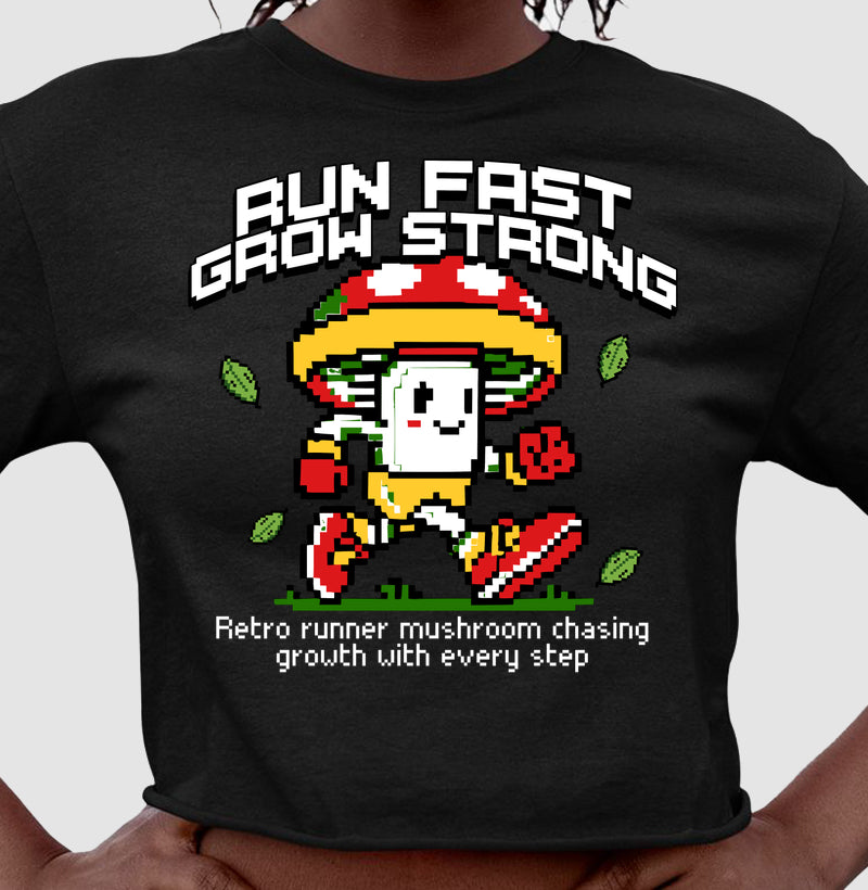 Run Fast Grow Strong