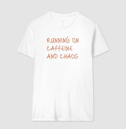 Running on caffeine and chaos