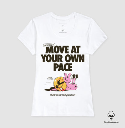 Move at your own pace