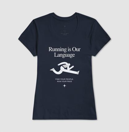 Running Is Our Language