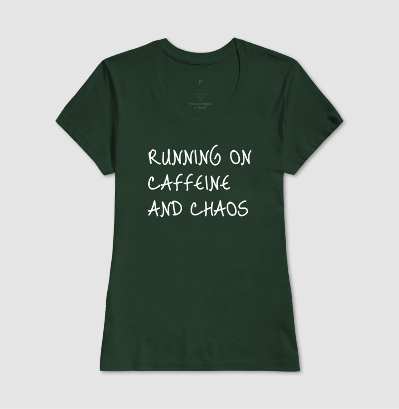 Running on caffeine and chaos