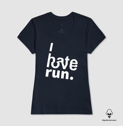 I Hate/Love Run.