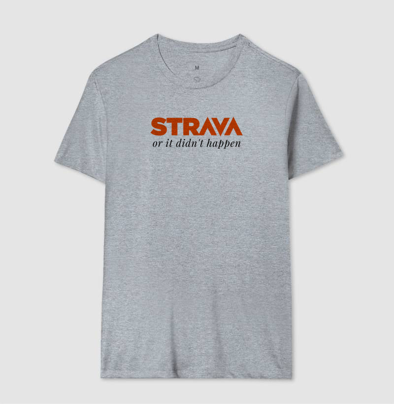 Strava or it didn´t happen