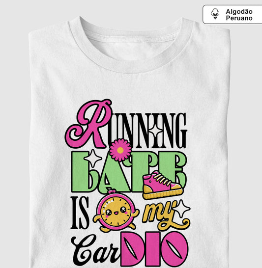 Running is my cardio