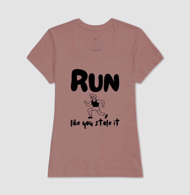 Run like u stole it